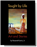 Taught by Life: Art and Stories cover thumbnail